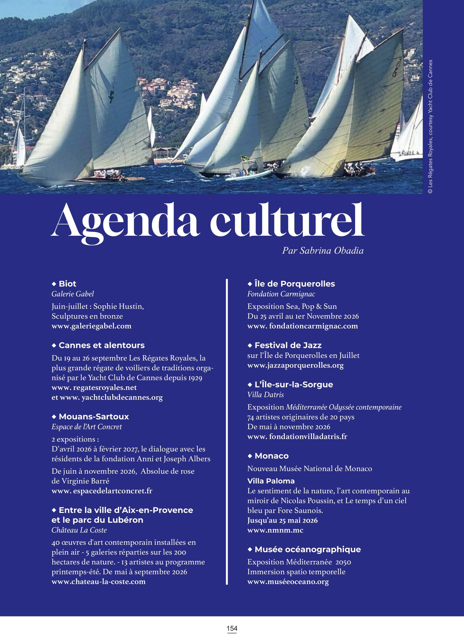 Agenda culturel — expositions et rendez-vous de la Riviera, par Sabrina Obadia